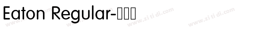 Eaton Regular字体转换
